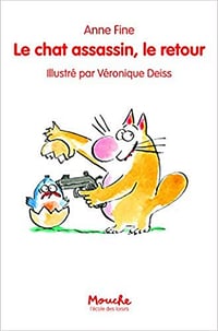 Le chat assassin, le retour - Anne Fine