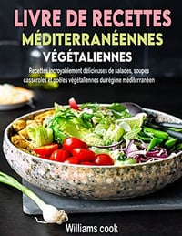 Williams cook - Livre de recettes méditerranéennes végétaliennes (2022)