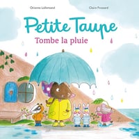 Petite Taupe - Tombe la pluie (2022)