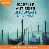 Le Naufrage de Venise - Isabelle Autissier (2024)