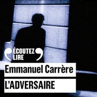 Emmanuel Carrère - L'adversaire [2023]