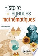 Catherine d'Andrea - Histoire et légendes mathématiques (2023)
