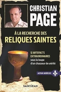 À la recherche des reliques saintes - Christian Page (2022)