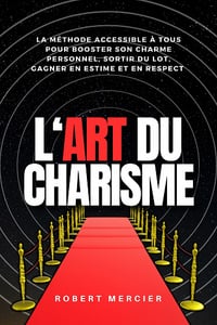 L'art du Charisme - Robert Mercier (2023)