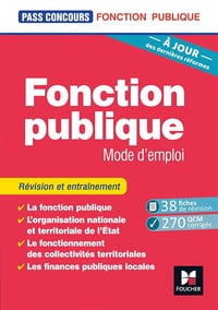 Pass'Concours - Fonction publique Mode d'emploi - 8e édition - Révision et entraînement - Yolande Ferrandis, Dominique Berville (2022)