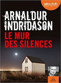 Arnaldur Indridason - Le Mur des silences (2022)
