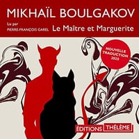 Le Maître et Marguerite - Mikhaïl Boulgakov (2021)