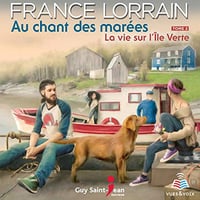 FRANCE LORRAIN - LA VIE DE L'ÎLE VERTE - AU CHANT DES MARÉES T2 [2019]