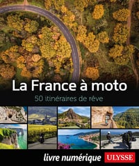 La France à moto - 50 itinéraires de rêve - Collectif (2022)