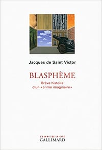 Jacques de Saint Victor - Blasphème