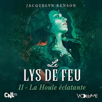 La Houle éclatante: Le Lys de feu 2 - Jacquelyn Benson (2024)