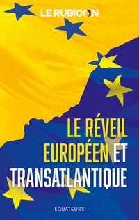 Le réveil européen et transatlantique - Collectif (2022)