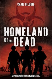 Homeland of the dead - Craig Di Louie (2013)