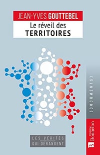 Le Réveil des territoires - Jean-Yves Gouttebel (2022)