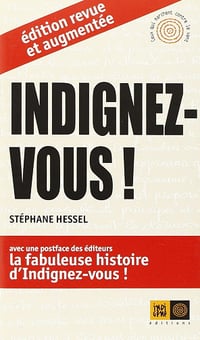 Indignez-vous ! - Stéphane Hessel