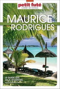 Guide Maurice / Rodrigues 2026 Carnet Petit Futé - Dominique Auzias, Jean-Paul Labourdette (2026)