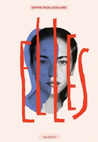 Sophie Rigal-Goulard - Elles (2020)
