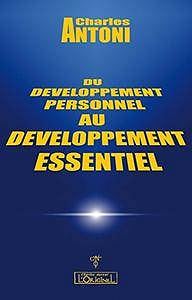 Du développement personnel au développement essentiel