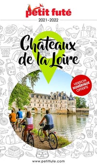 Guide Châteaux de la loire 2021 Petit Futé - Auzias d. / labourdette j. & alter (2021)