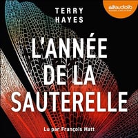 L'année de la sauterelle - Terry Hayes (2024)