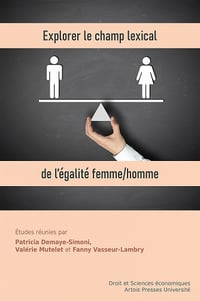 Explorer le champ lexical de l’égalité femme/homme - Collectif (2022)