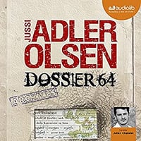 Jussi Adler-Olsen - Dossier 64 (Les enquêtes du département V 4)