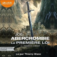 Dernier combat: La Première Loi, Vol. 3 - Joe Abercrombie, Maryvonne Ssossé (2026)
