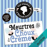 Meurtres et choux à la crème: Les enquêtes d'Hannah Swensen 10 - Joanne Fluke (2024)