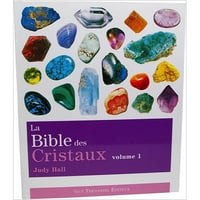 La Bible des cristaux - tome 1 - Judy Hall (2011)