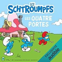 [LES SCHTROUMPFS] - Peyo -Les quatre portes- 2021
