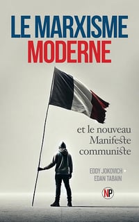 Eddy Jokovich, Edan Tabain - Le Marxisme Moderne et le Nouveau Manifeste Communiste (2025)
