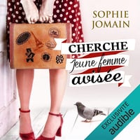 Cherche jeune femme avisée - Sophie Jomain (2017)