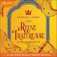 La Reine traîtresse: Le Pont des tempêtes 2 - Danielle L. Jensen (2024)