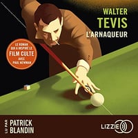 L'Arnaqueur - Walter Tevis (2023)