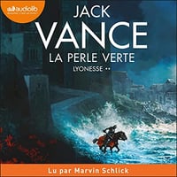 La Perle verte: Lyonesse 2 - Jack Vance (2023)