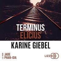 Terminus Elicius - Karine Giebel (2024)