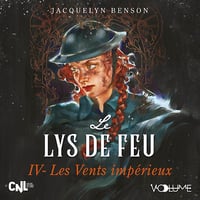 Les Vents impérieux: Lys de feu 4 - Jacquelyn Benson (2024)