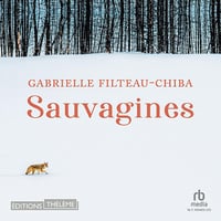 Sauvagines - Gabrielle Filteau-Chiba (2023)