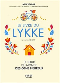 Le livre du Lykke : Le tour du monde des gens heureux (2018)