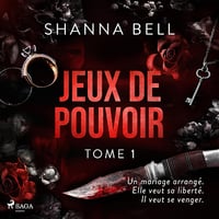 Jeux de pouvoir: Obscure romance 1 - Shanna Bell (2022)