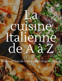 Elodie Stutz - La cuisine Italienne de A à Z (2025)