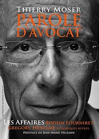 Parole d'avocat - Thierry Moser (2020)