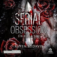 Raven B. Davis - Serial Obsession T01 [2026]