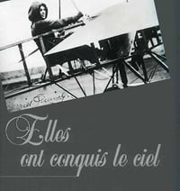 Aviation - Elles ont conquis le ciel - Bernard MARCK