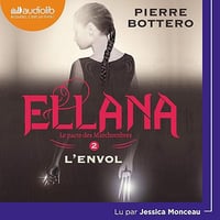 L'Envol: Ellana - Le Pacte des Marchombres 2 - Pierre Bottero