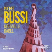 Nouvelle Babel - Michel Bussi (2022)