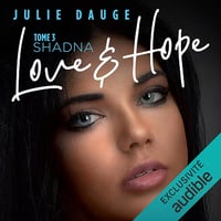 Shadna: Love and Hope 3 - Julie Dauge (2020)