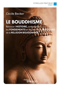 Le bouddhisme - Cécile Becker (2023)