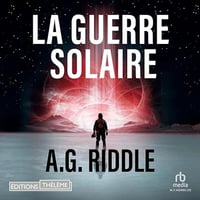 Winter World 2 - La Guerre solaire - A.G. Riddle (2023)