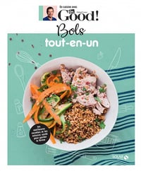 Bols tout-en-un (En cuisine avec Dr. Good) - Michel Cymes, Carole Garnier (2022)